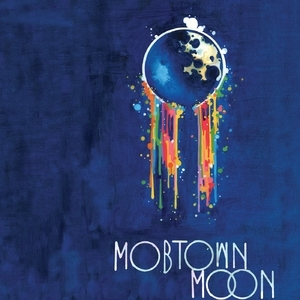 Mobtown Moon