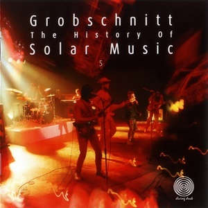 Die Grobschnitt Story 3 - The History Of Solar Music 5