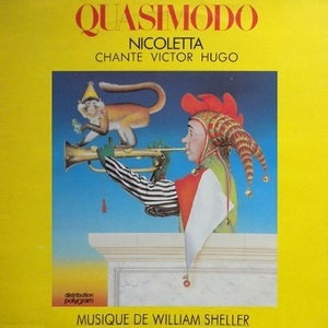 Quasimodo (Nicoletta Chante Victor Hugo)