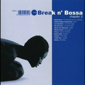 Break N' Bossa: Chapter 3