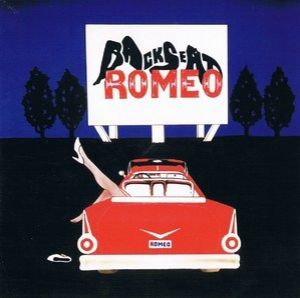 Backseat Romeo (bs-1001)