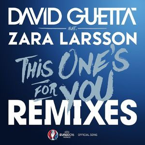 This One's For You (feat. Zara Larsson)