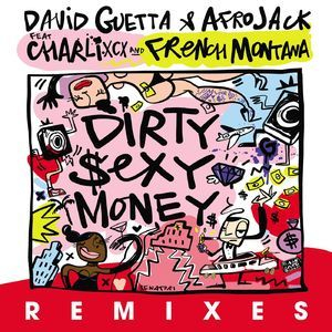 Dirty Sexy Money (feat. Charli Xcx & French Montana)