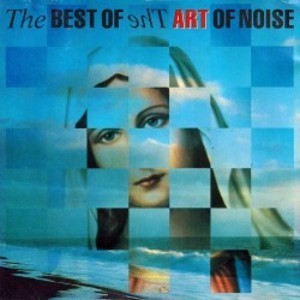 The Best Of The Art Of Noise (Art Works 12'')