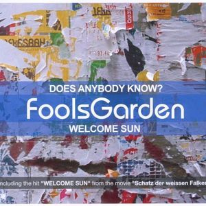 Does Anybody Know? / Welcome Sun