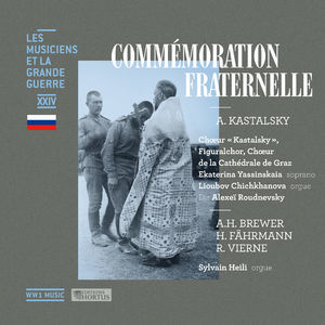 Commémoration Fraternelle (Les musiciens et la Grande Guerre, Vol. 24)