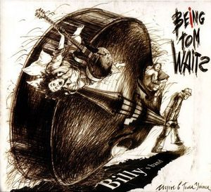 Being Tom Waits