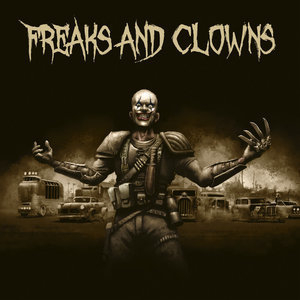 Freaks And Clowns