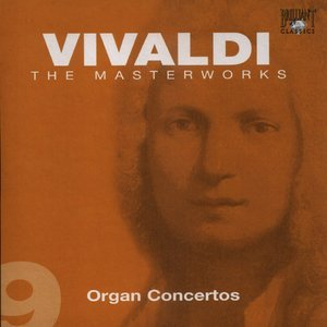 The Masterworks (CD9) - Organ Concertos
