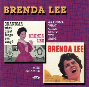 Grandma What Great Songs You Sang! & Miss Dynamite