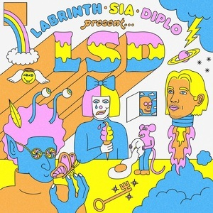 Labrinth, Sia & Diplo Present Lsd