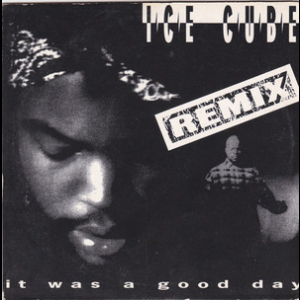 It Was A Good Day (Remix)