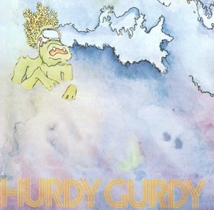 Hurdy Gurdy (1992 Remaster)