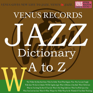 Jazz Dictionary W
