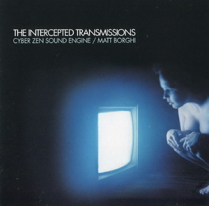 The Intercepted Transmissions