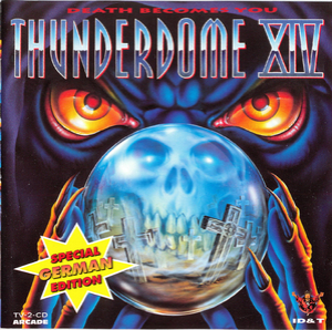 Thunderdome XIV - Death Becomes You