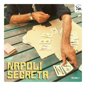 Napoli Segreta Volume 2