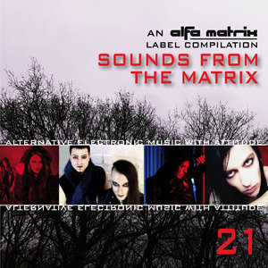 Sounds From The Matrix 21
