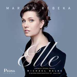 Elle: French Opera Arias (Sinfonieorchester St. Gallen & Michael Balke)