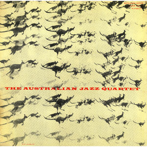 The Australian Jazz Quartet (Remastered 2014) [Hi-Res]