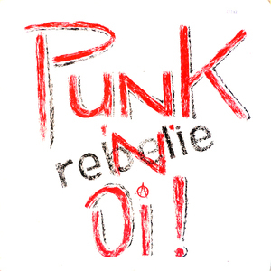 Rebelie - Punk 'n' Oi!
