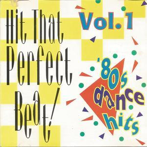 Hit That Perfect Beat! Vol. 1