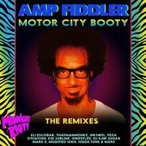 Motor City Booty (The Remixes)