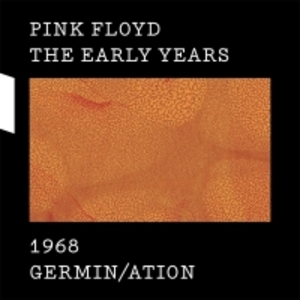 The Early Years 1968 Germin/Ation