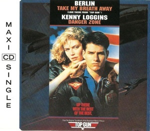 Take My Breath Away (love Theme From ''Top Gun'') / Danger Zone