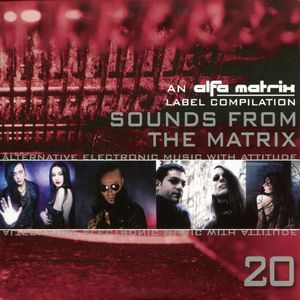 Sounds From The Matrix 20