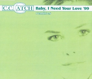 Baby, I Need Your Love '99 (Remixes)