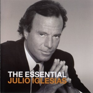 The Essential Julio Iglesias