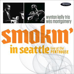 Smokin' In Seattle Live At The Penthouse