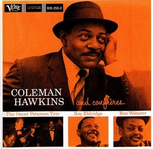 Coleman Hawkins And Confrères