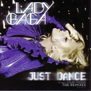 Just Dance (The Remixes)