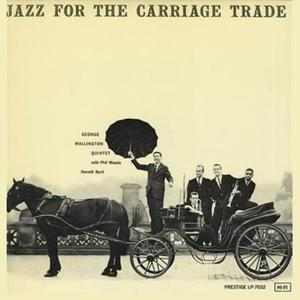 Jazz For The Carriage Trade