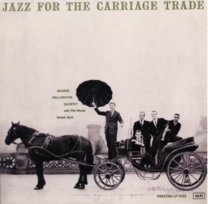 Jazz For The Carriage Trade