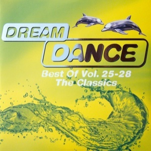 Dream Dance Best Of Vol. 25-28 - The Classics