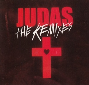 Judas (The Remixes)