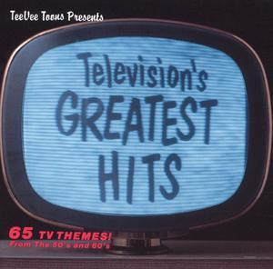 Television's Greatest Hits Vol. 1 (65 TV Themes! From The 50's And 60's)