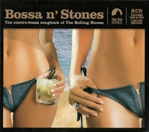 Bossa N' Stones/bossa N' Stones