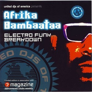 United DJs Of America Presents Electro Funk Breakdown