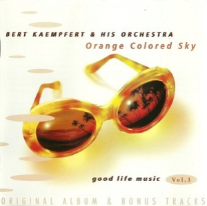 Orange Colored Sky (Original Album & Bonus Tracks)