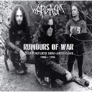 Rumours of War : The Complete Demo Collection 1986 -1994