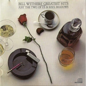 Bill Withers' Greatest Hits