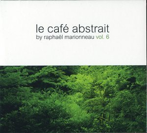 Le Cafe Abstrait Vol.6 (CD1)