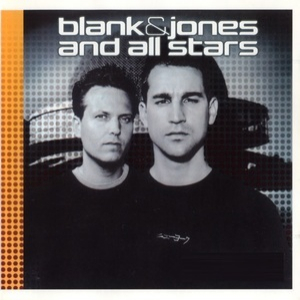 Blank & Jones And All Stars