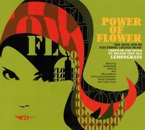 Power Of Flower (Compiled and Mixed by Lemongrass)
