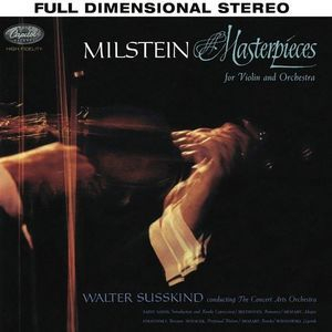 Milstein Masterpieces For Violin And Orchestra