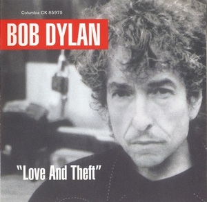 ''Love And Theft''